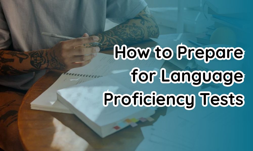 Prepare for Language Proficiency Tests